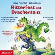 Ritterfest und Drachentanz. CD