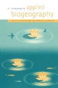 An Introduction to Applied Biogeography