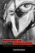 Personality and Dangerousness