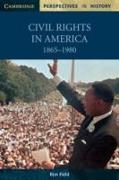 Civil Rights in America, 1865-1980