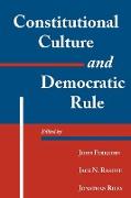 Constitutional Culture and Democratic Rule