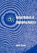 Optical Methods of Engineering Analysis