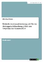 Kritische Auseinandersetzung mit Martin Heideggers Abhandlung "Über den Ursprung des Kunstwerkes"