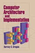 Computer Architecture and Implementation