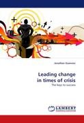 Leading change in times of crisis