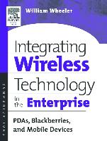 Integrating Wireless Technology in the Enterprise