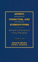 Affect, Cognition and Stereotyping