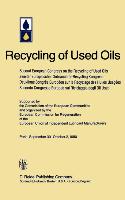 Second European Congress on the Recycling of Used Oils held in Paris, 30 September-2 October, 1980