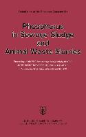 Phosphorus in Sewage Sludge and Animal Waste Slurries