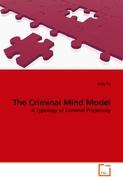 The Criminal Mind Model
