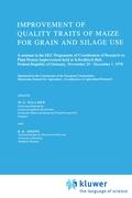 Improvement of Quality Traits of Maize for Grain and Silage Use