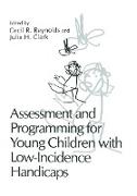 Assessment and Programming for Young Children With Low-Incidence Handicaps