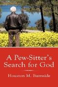 A Pew-Sitter's Search for God