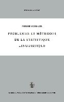 Problèmes et méthodes de la statistique linguistique