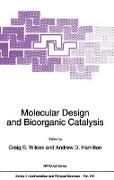 Molecular Design and Bioorganic Catalysis