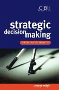 Strategic Decision Making