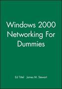 Windows 2000 Networking For Dummies