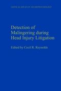 Detection of Malingering During Head Injury Litigation