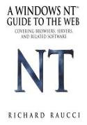 A Windows Nt(tm) Guide to the Web