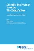 Scientific Information Transfer: The Editor¿s Role