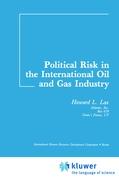 Political Risk in the International Oil and Gas Industry