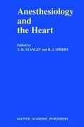 Anesthesiology and the Heart