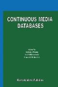 Continuous Media Databases