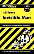 Cliffsnotes on Ellison's Invisible Man