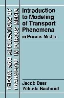 Introduction to Modeling of Transport Phenomena in Porous Media