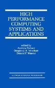 High Performance Computing Systems and Applications