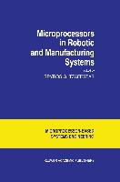 Microprocessors in Robotic and Manufacturing Systems