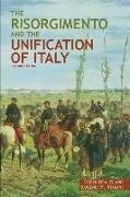 The Risorgimento and the Unification of Italy