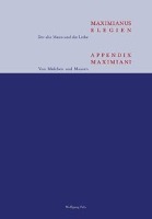 Maximianus Elegien - Appendix Maximiani