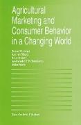 Agricultural Marketing and Consumer Behavior in a Changing World