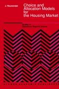 Choice and Allocation Models for the Housing Market