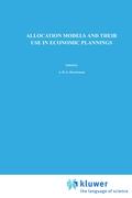 Allocation Models and Their Use in Economic Planning