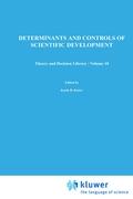 Determinants and Controls of Scientific Development