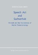 Speech Act and Sachverhalt