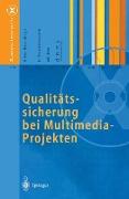 Qualitätssicherung bei Multimedia- Projekten