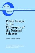 Polish Essays in the Philosophy of the Natural Sciences