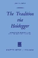 The Tradition via Heidegger