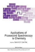 Applications of Picosecond Spectroscopy to Chemistry