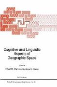 Cognitive and Linguistic Aspects of Geographic Space