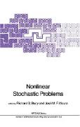 Nonlinear Stochastic Problems