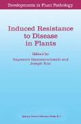 Induced Resistance to Disease in Plants