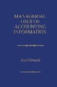 Managerial Uses of Accounting Information