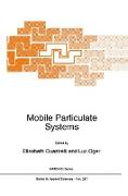 Mobile Particulate Systems
