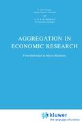 Aggregation in Economic Research