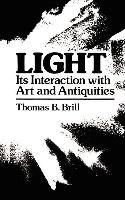 Light:Its Interaction with Art and Antiquities