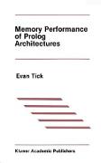 Memory Performance of PROLOG Architectures